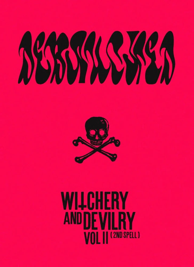 Debauched – Witchery and Devilry Vol 2 (2nd Spell) **18+ only, one per customer - Books