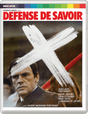 Défense de Savoir (Limited Edition)