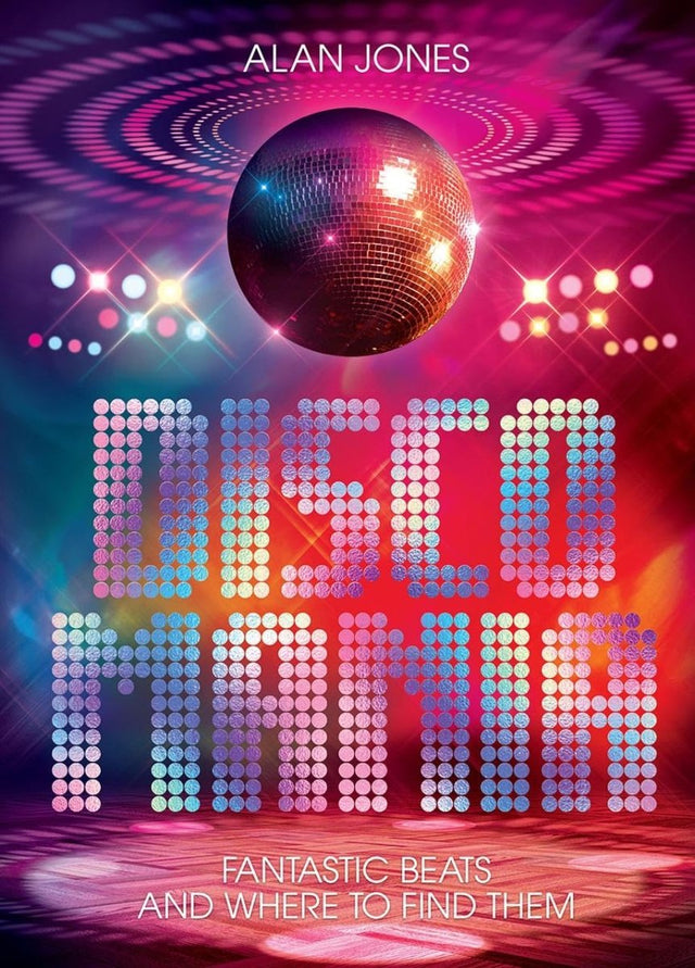 Discomania: Fantastic Beats and Where to Find Them (HC) - Books