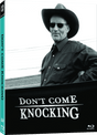 Don't Come Knocking (Limited Edition, Region Free) w/SLIP