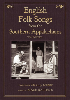 English Folk Songs from the Southern Appalachians: Volume 2 - Books