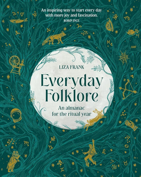 Everyday Folklore: An Almanac for the Ritual Year - Books