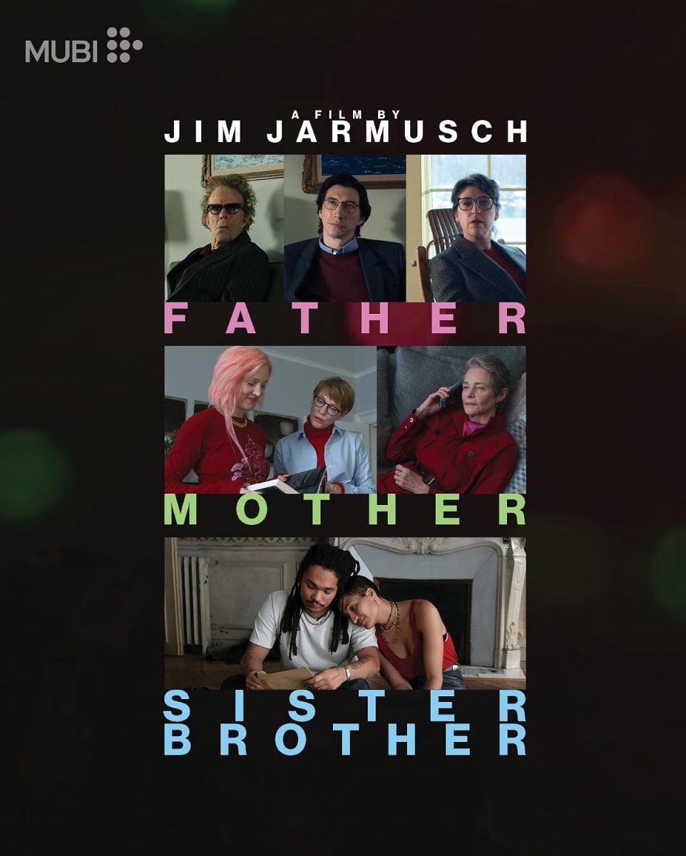 Father Mother Sister Brother (Mubi) w/SLIP