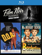 Film Noir Classics Double Feature: Borderline / D.O.A.