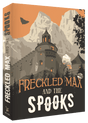 Freckled Max and the Spooks (Deluxe Limited Edition)