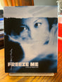 Freeze Me w/SLIP USED