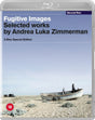 Fugitive Images: Selected Works by Andrea Luka Zimmerman (Region Free) - New Blu - Ray