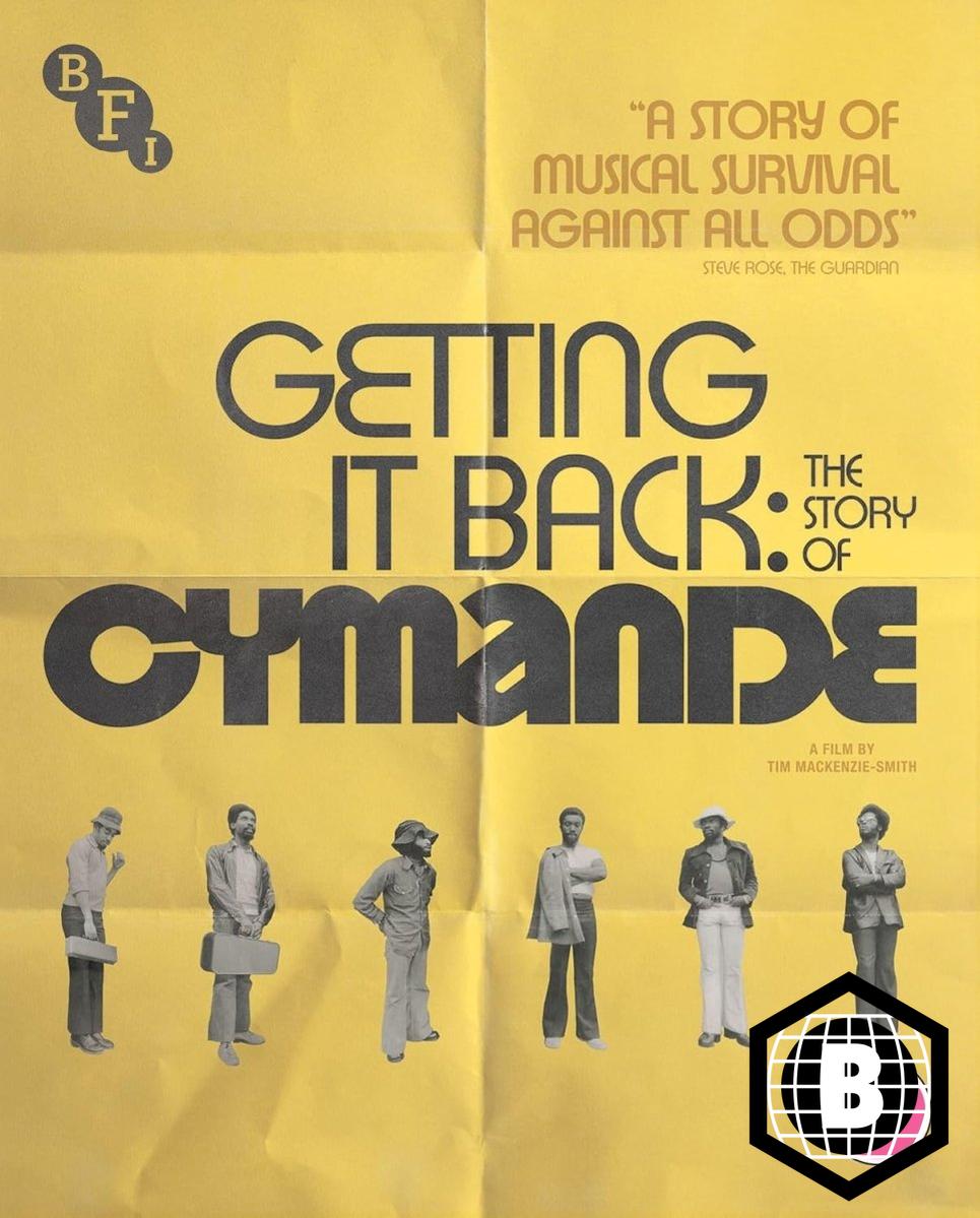 Getting it Back: The Story of Cymande (Region B)