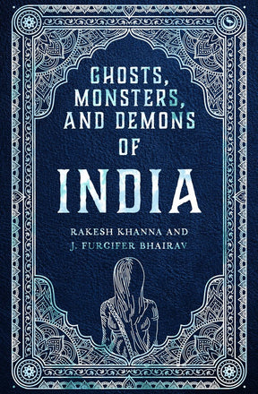 Ghosts, Monsters and Demons of India - Books