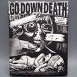Go Down Death w/SLIP - New Blu - Ray