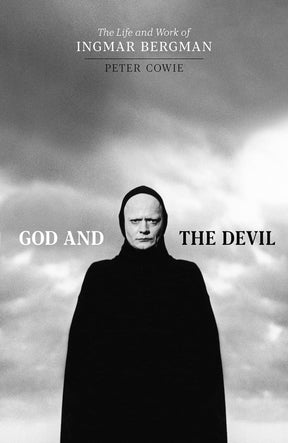 God and the Devil: The Life and Work of Ingmar Bergman (HC) - Books