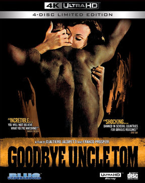 Goodbye Uncle Tom (4K UHD, 4 - Disc Limited Edition) w/SLIP - New 4K UHD