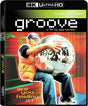 Groove (4K UHD) w/SLIP