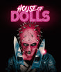 House of Dolls - New Blu - Ray