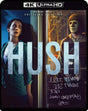 Hush (4K UHD) w/SLIP *See Note* - New 4K UHD