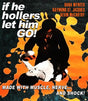 If He Hollers, Let Him Go! w/SLIP