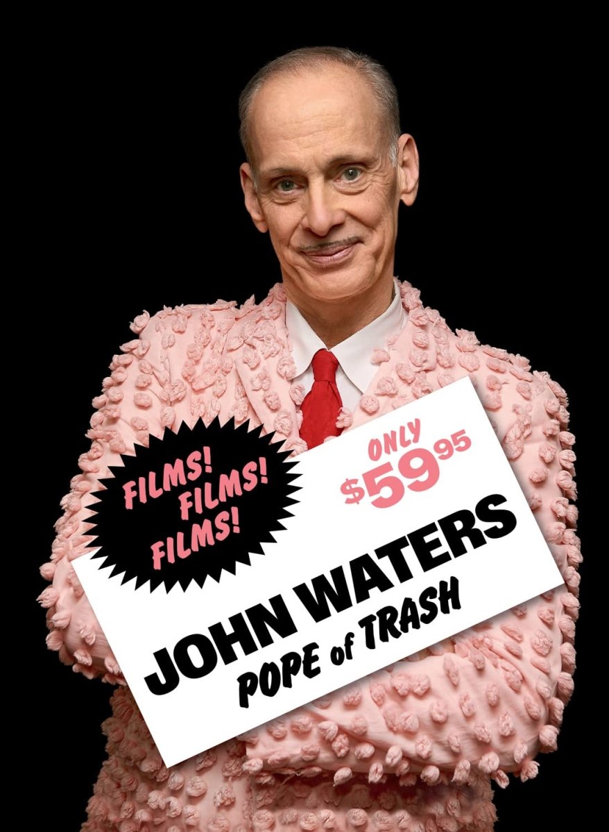 John Waters: Pope of Trash (HC) - Books