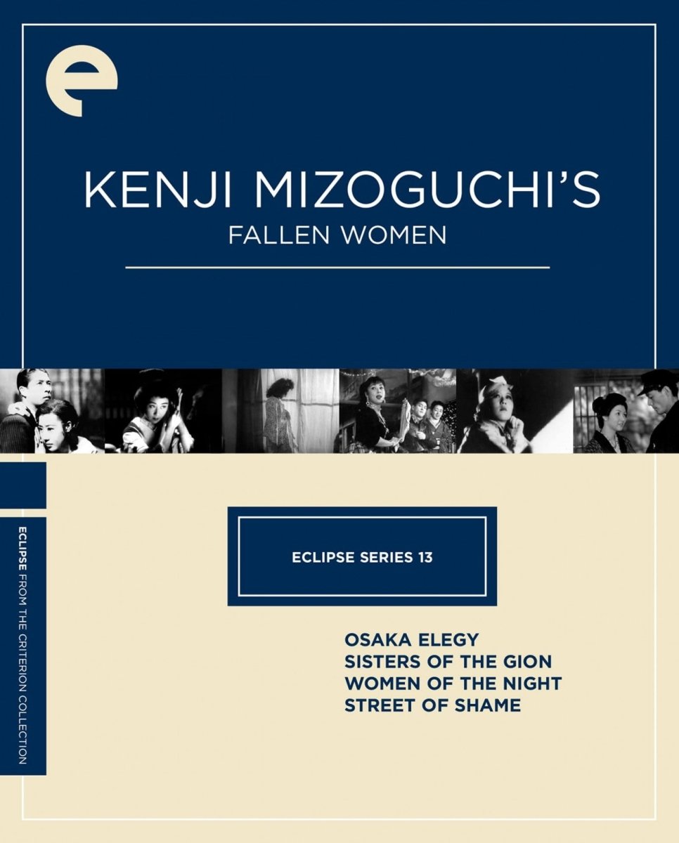 Kenji Mizoguchi’s Fallen Women (Eclipse #13, DVD)