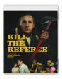 Kill the Referee (Region Free)