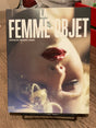 La Femme-Objet w/ SLIP USED