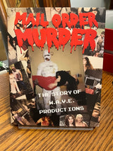 Mail Order Murder: The Story of W.A.V.E. Productions w/SLIP USED