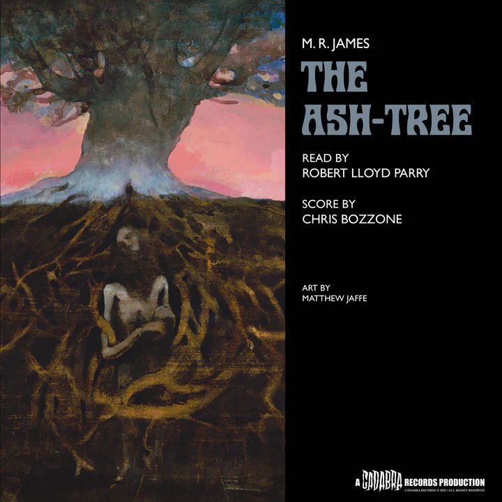 M.R. James: The Ash - Tree - Read by Robert Lloyd Parry, Score by Chris Bozzone (Vinyl LP) - Music