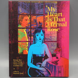 My Heart Is That Eternal Rose w/SLIP - New Blu - Ray