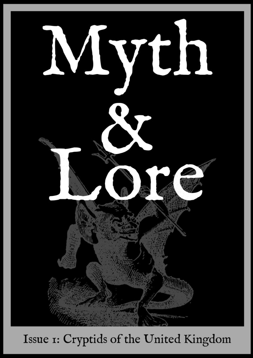 Myth & Lore Issue 1 - Cryptids of the United Kingdom - Books