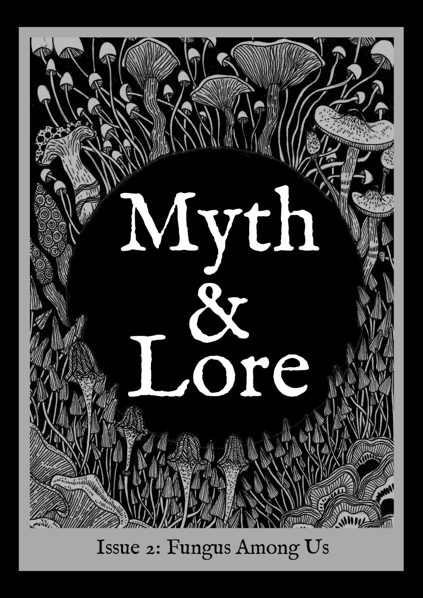 Myth & Lore Issue 2 - Fungus Among Us - Books