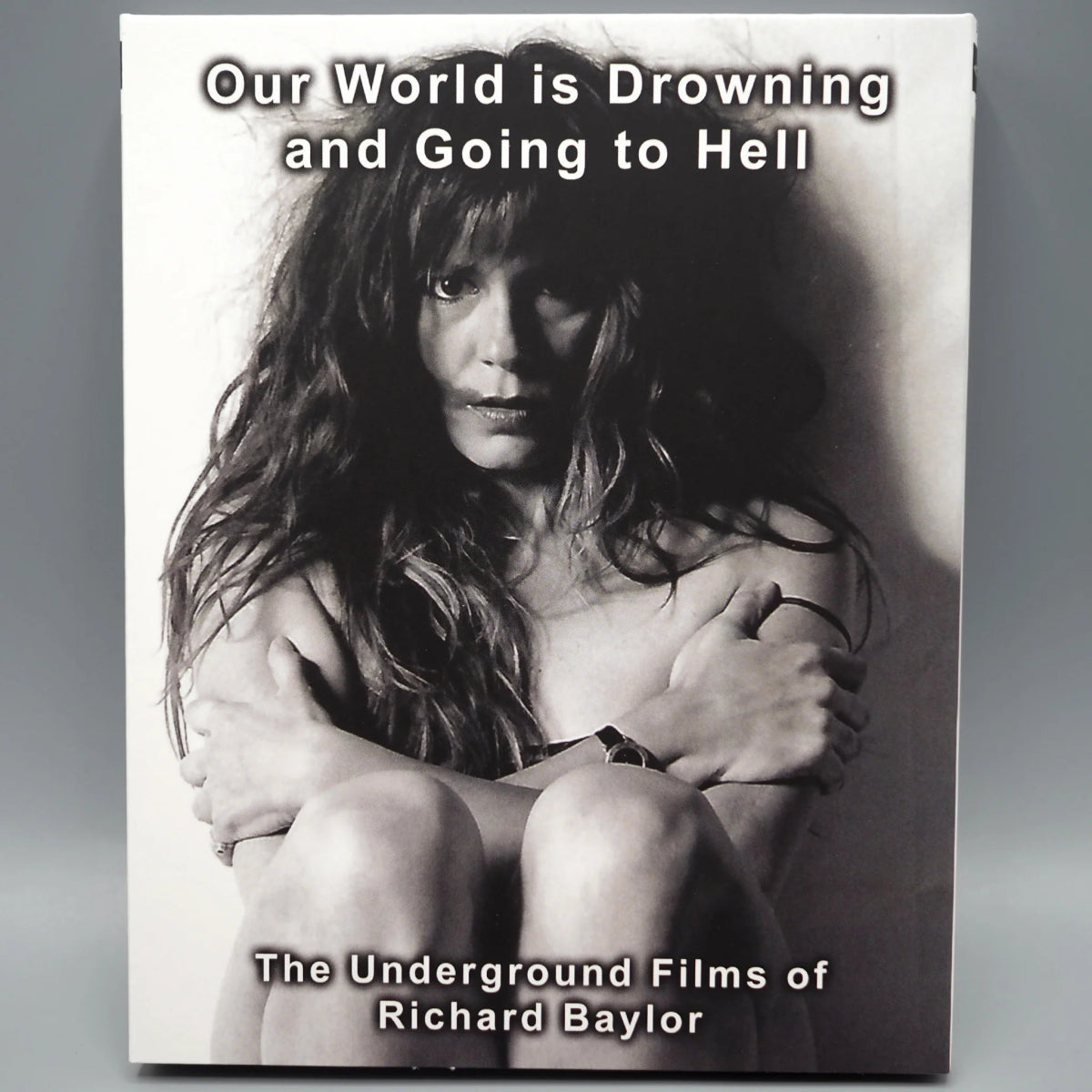 Our World Is Drowning and Going to Hell: The Underground Films of Richard Baylor w/SLIP - New Blu - Ray
