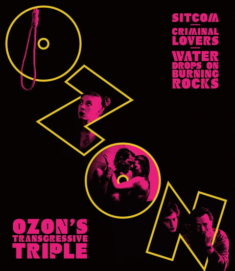 Ozon's Transgressive Triple: Sitcom / Criminal Lovers / Water Drops on Burning Rocks