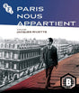 Paris Nous Appartient (Region B)
