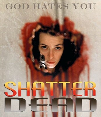 Shatter Dead USED