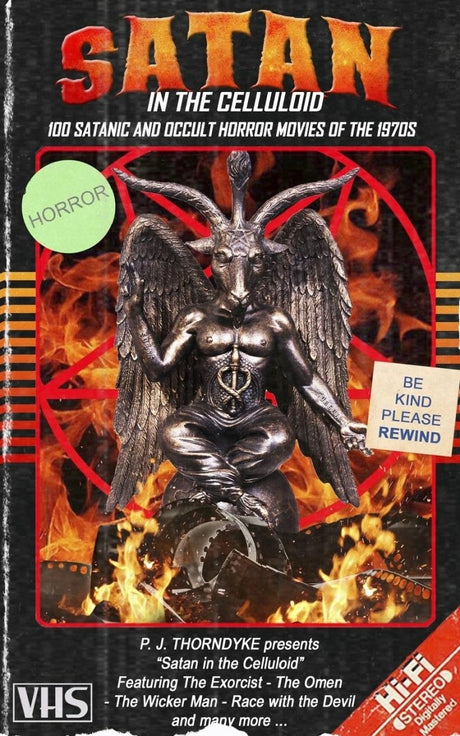 Satan in the Celluloid: 100 Satanic and Occult Horror Movies of the 1970s (PB) - Books
