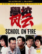 School on Fire (4K UHD) w/SLIP