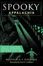 Spooky Appalachia: Tales of Hauntings, Strange Happenings, and Other Local Lore - Books