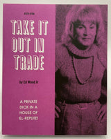 Take It Out In Trade w/SLIP USED