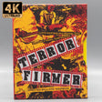 Terror Firmer (4K UHD) w/SLIP