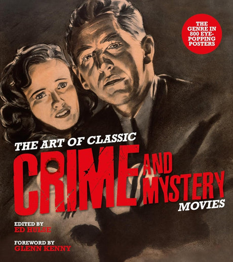 The Art of Classic Crime and Mystery Movies - Books