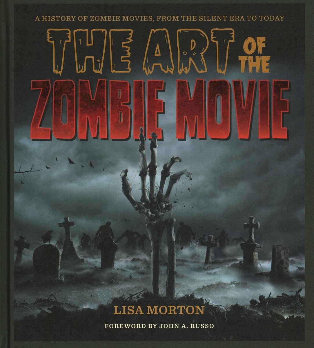The Art of the Zombie Movie - Books