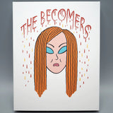 The Becomers w/SLIP