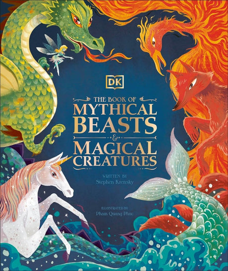 The Book of Mythical Beasts and Magical Creatures - Books