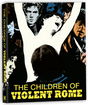 The Children of Violent Rome w/SLIP - New Blu - Ray