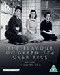 The Flavour of Green Tea Over Rice (Region B) - New Blu - Ray