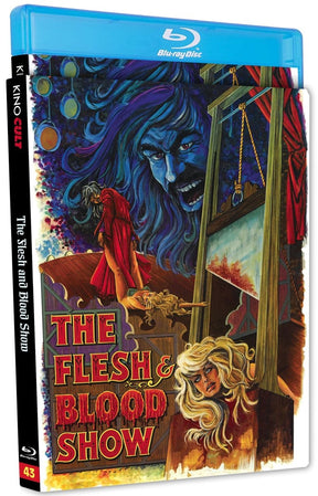 The Flesh and Blood Show (Kino Cult) w/SLIP