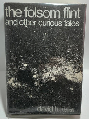 The Folsom Flint (and Other Curious Tales) (Arkham House, HC) w/Dustcover USED - Books