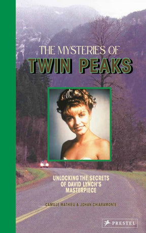 The Mysteries of Twin Peaks (Book, HC)