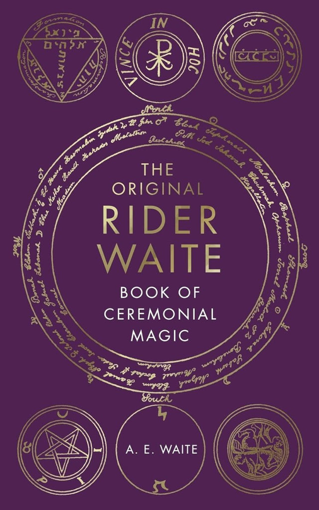 The Original Rider Waite Book Of Ceremonial Magic - Books