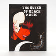 The Queen of Black Magic (2019) w/SLIP