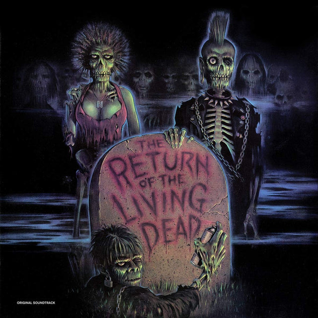 The Return of the Living Dead (Limited Clear / Blood Red Splatter Vinyl OST)